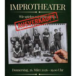 Improtheater Part Two